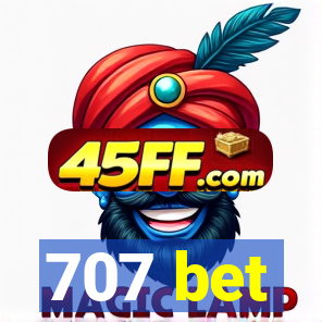 707 bet